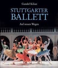 Stuttgarter Ballett. Auf neuen Wegen. Text deutsch ... | Buch | Zustand sehr gut
