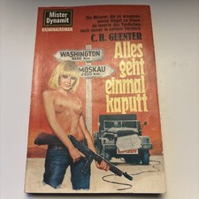Alles Geht Einmal Kaputt Taschenbuch - MD-Mister Dynamit-Nr.  416 Guenter, C. H.