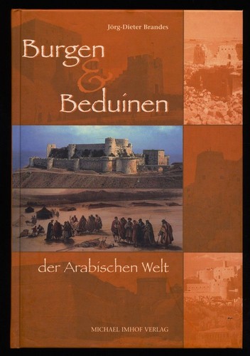 Burgen und beduinen der - und,