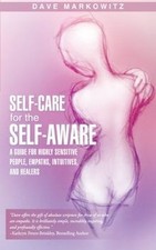 Self-Care for the Self-Aware