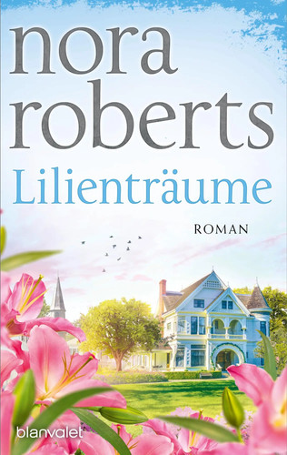 Lilienträume roman nora - |,