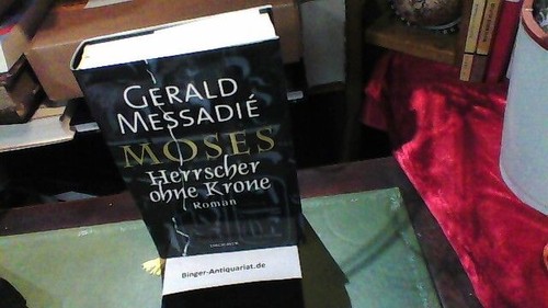 Moses herrscher ohne krone - moses,,
