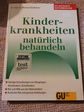 Kinderkrankheiten natürlich behandeln Stellmann, Hermann Michael:
