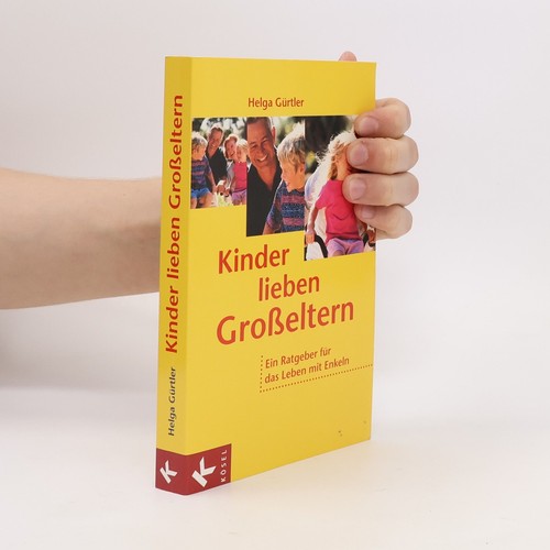 Kinder lieben großeltern - lieben, großeltern 