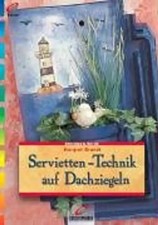 Servietten-Technik auf Dachziegeln