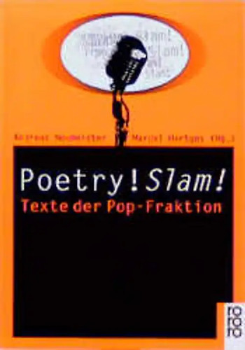 Poetry slam - poetry!, slam!