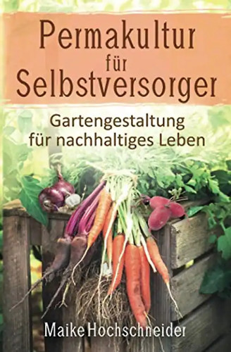 Permakultur für