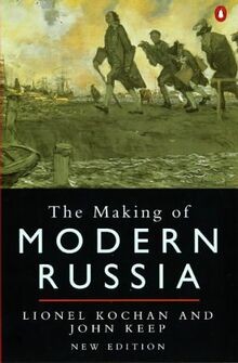 The making modern russia - the,