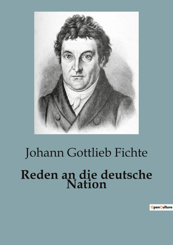 Reden die deutsche nation - die, |