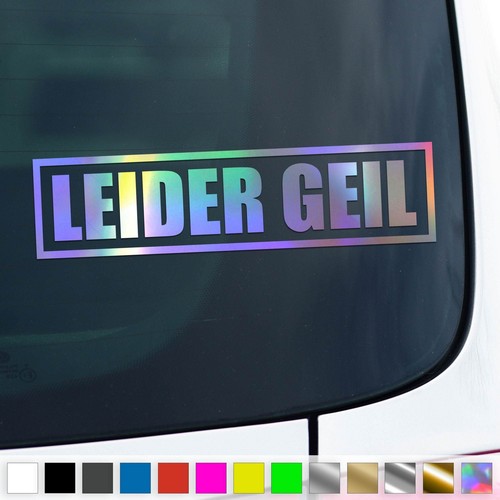 Leider geil aufkleber - leider,