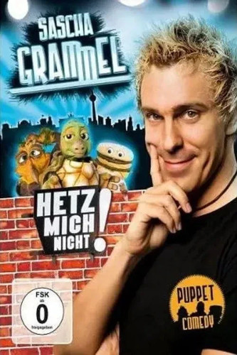 Sascha grammel show - show, hetz
