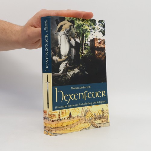 Hexenfeuer historischer roman - hexenfeuer.,