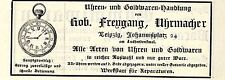 Rob. Freygang Leipzig UHRMACHER Historische Reklame von 1904