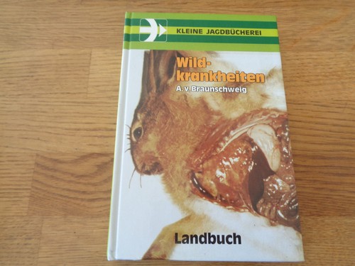 Wildkrankheiten a von - a.,