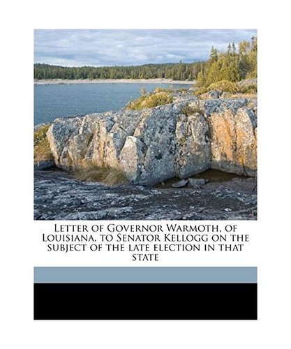 Letter governor warmoth of - of,