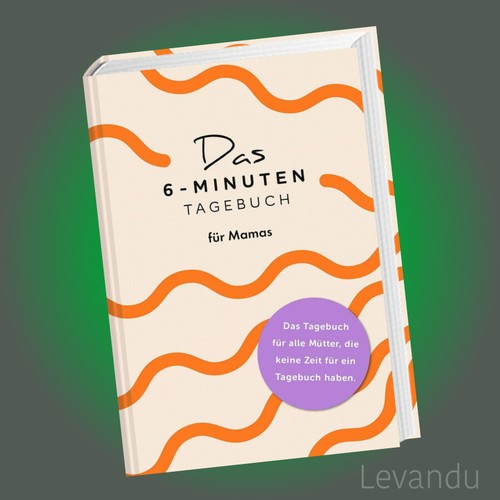 Das minuten tagebuch für - das, 6-minuten-tagebuch
