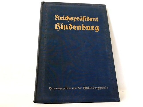 Reichspräsident hindenburg - reichspräsident,