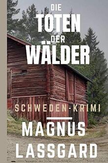 Die toten der - toten, wälder