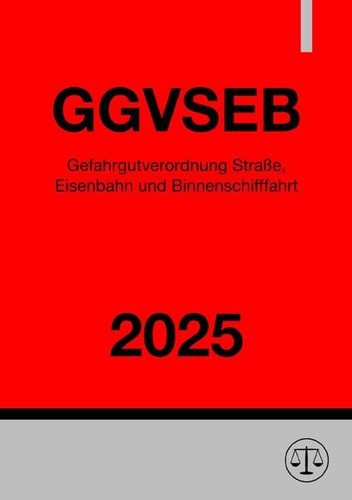 Gefahrgutverordnung straße - gefahrgutverordnung,