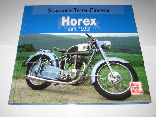 Schrader typen chronik horex - typen,