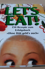 ? Susan Powter LET;S EAT! Ohne Diät gehts auch ?