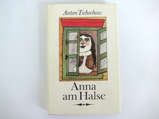 Anna am Halse. Anton Tschechow. Erzählungen. Illustriert /sehr gut