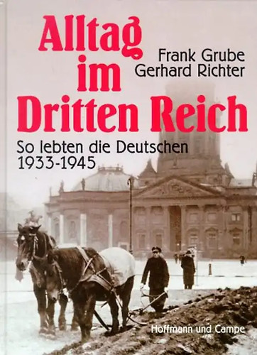 Alltag dritten reich so - dritten, reich.