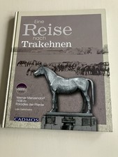 Eine Reise nach Trakehnen -