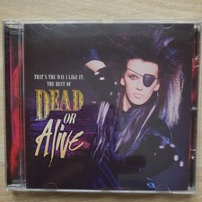 Dead Or Alive - That's The Was I Like It - The Best of - CD 2010