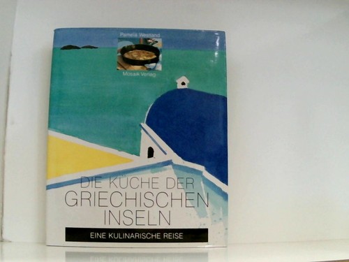 Die küche der griechischen - die,
