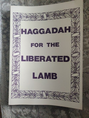 Haggadah for the liberated - haggadah,