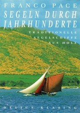 Pace, Franco; Franco Pace - Segeln durch Jahrhunderte