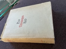 Das Nibelungen Lied. Hundertjahres Ausgabe 1940.