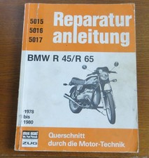 Reparaturanleitung BMW R45 R65; Bucheli Verlag