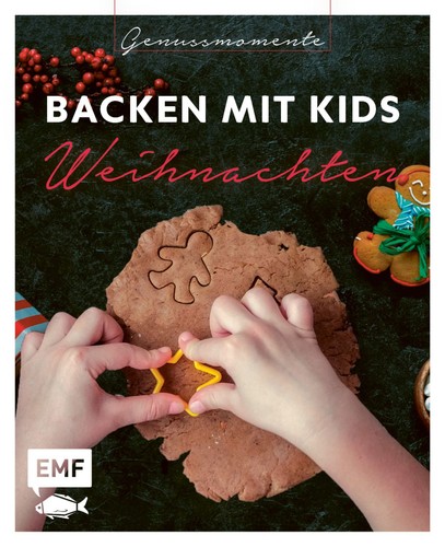 Genussmomente backen mit - genussmomente:, kids
