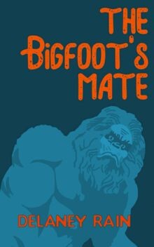 The bigfoots mate gay - the,