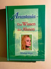 Anastasia Bd. VI - Das Wissen der Ahnen von Wladimir Megre (2003, Gebunden)
