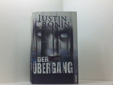Der Übergang Roman Justin