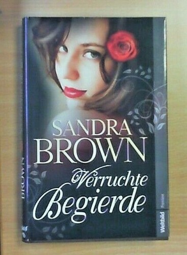 Verruchte begierde von - verruchte, sandra