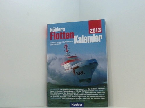 Köhlers flottenkalender 2013 - flottenkalender,