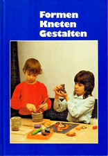Formen,Kneten,Gestalten