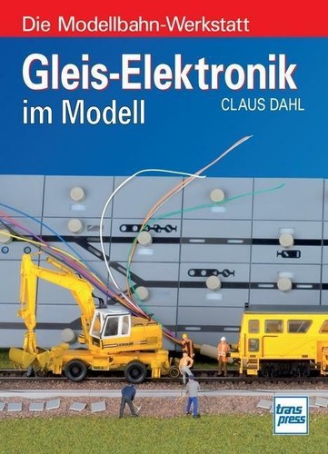 Fachbuch gleis elektronik - fachbuch, gleis-elektronik