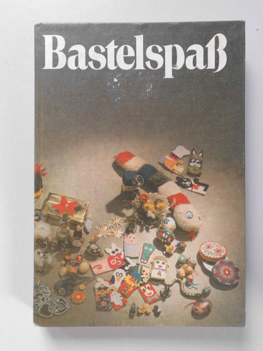 Bastelspaß ddr bastelbuch - bastelspaß,