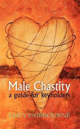 Male chastity guide to - a,