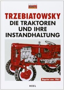 Die traktoren und ihre - und,
