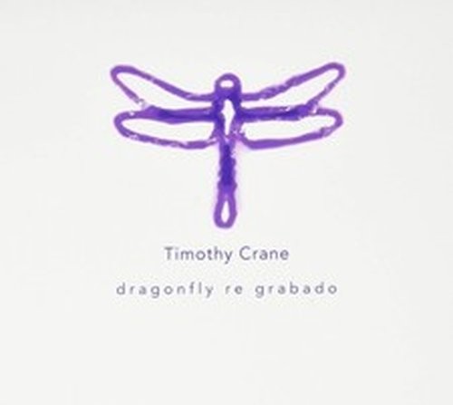 Timothy crane dragonfly - crane, re