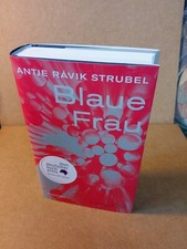 Antje Ravik Strubel:  Blaue