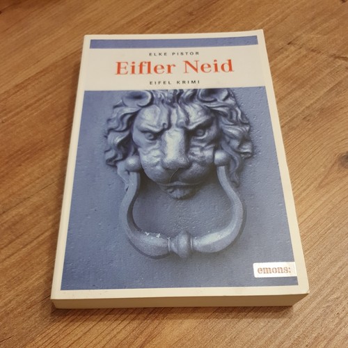 Eifler neid eifel krimi - eifel, von