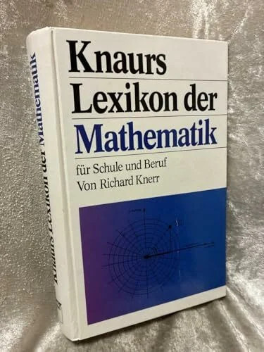 Knaurs lexikon der mathematik - lexikon,