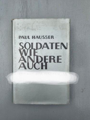 Paul hausser soldaten - paul, wie